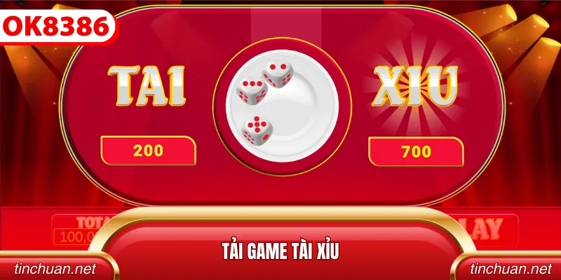 Tải game tài xỉu