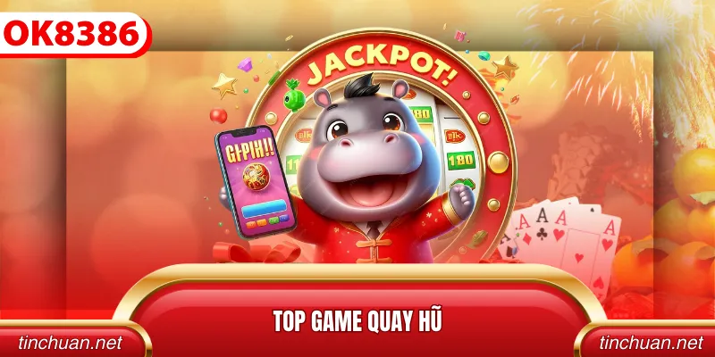 Top game quay hũ